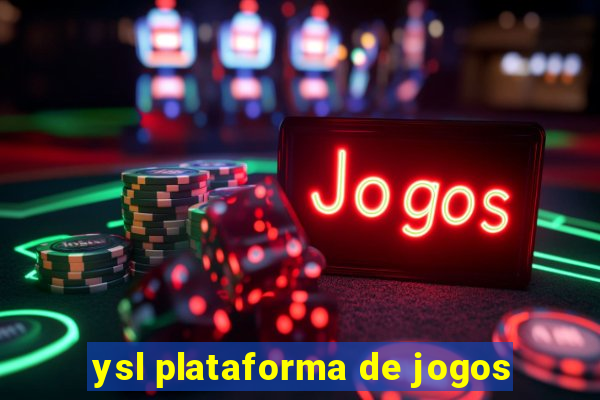 ysl plataforma de jogos